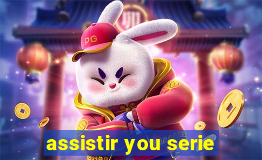 assistir you serie
